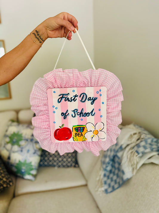 Reversible First/Last Day of School Sign